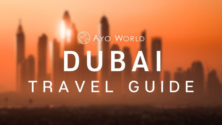 Dubai Travel Guide